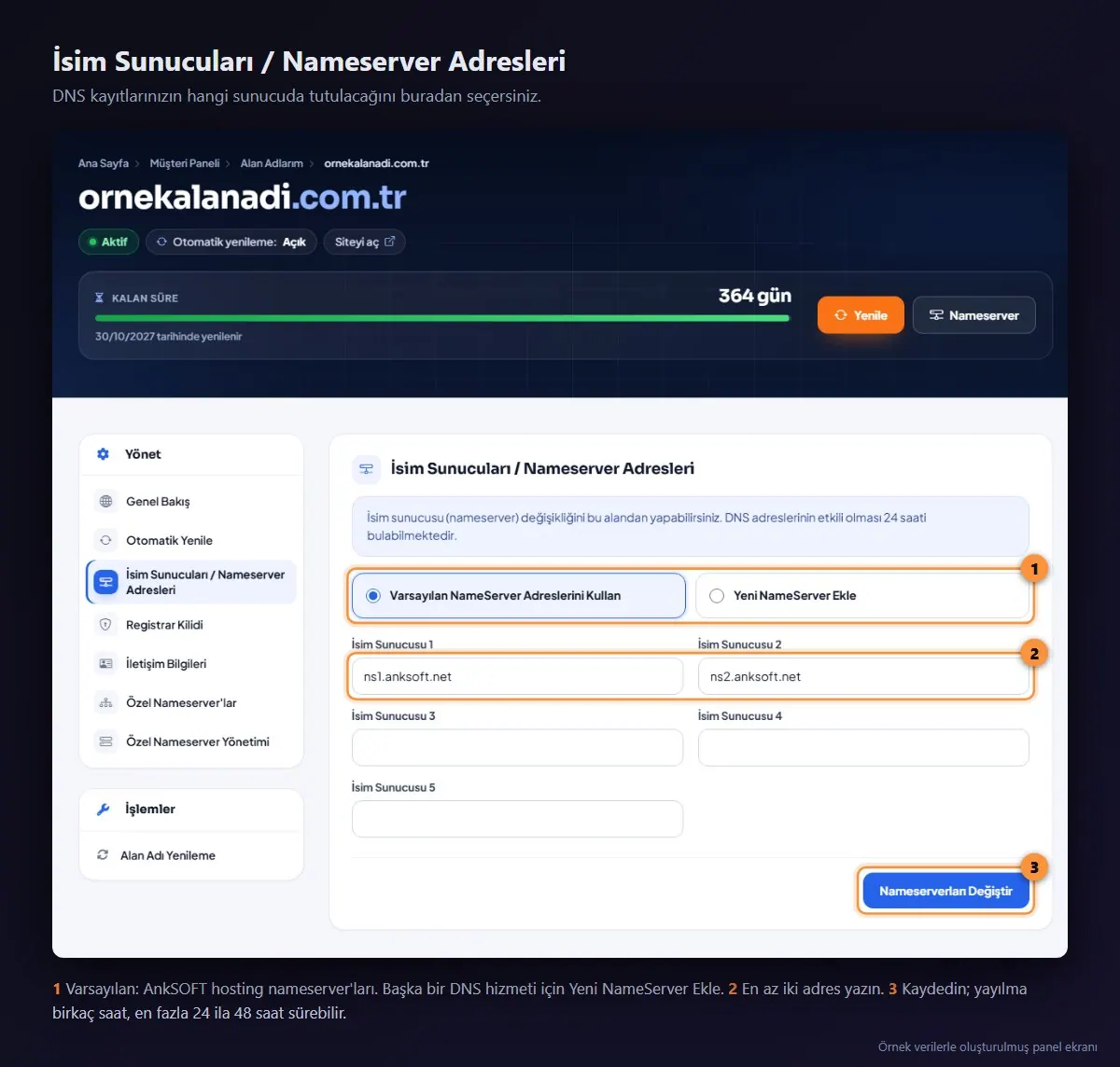 İsim Sunucuları ekranı: varsayılan nameserver seçeneği, ns1.anksoft.net ve ns2.anksoft.net alanları