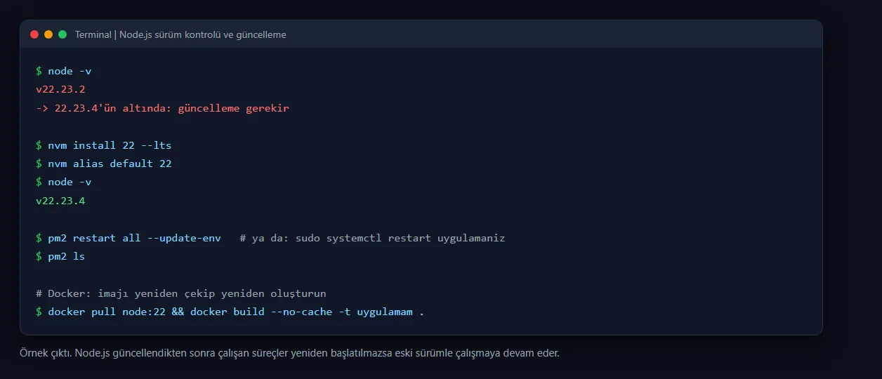 Node.js sürüm kontrolü, nvm ile güncelleme ve yeniden başlatma