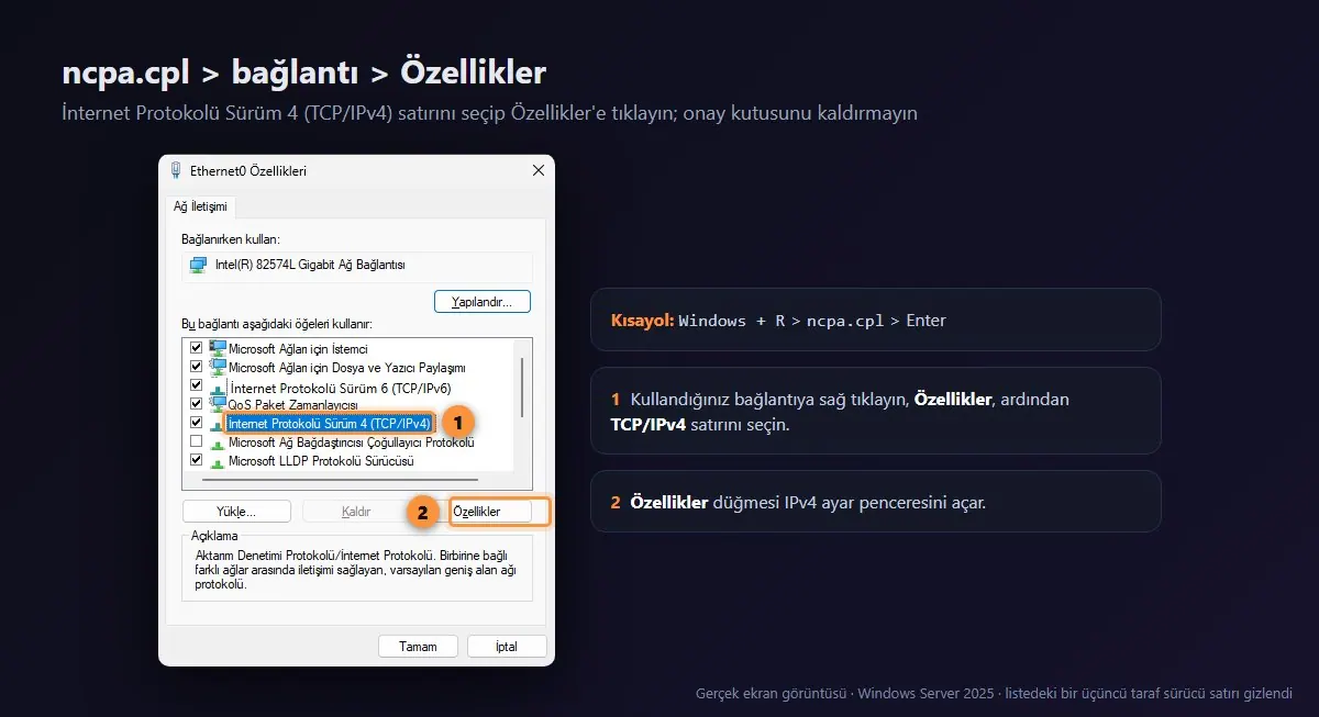 Ethernet bağlantı özellikleri penceresinde İnternet Protokolü Sürüm 4 (TCP/IPv4) seçili